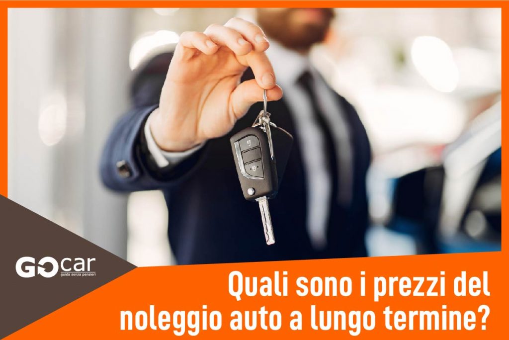 Quali Sono I Prezzi Del Noleggio Auto A Lungo Termine Gocar