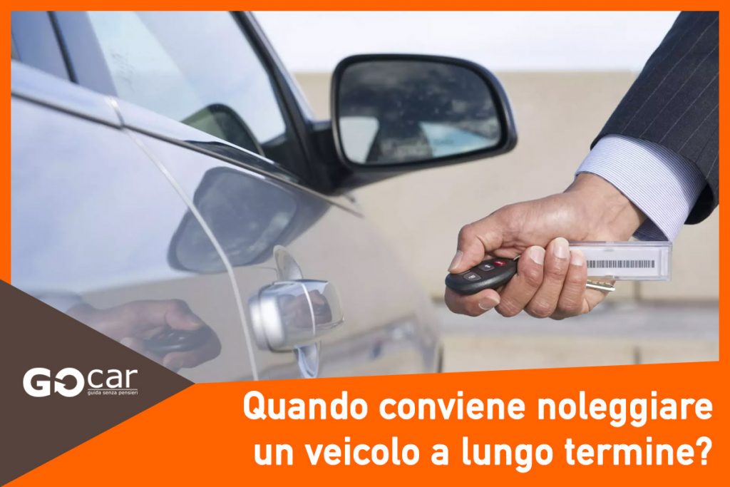 Quando Conviene Il Noleggio A Lungo Termine | GOcar